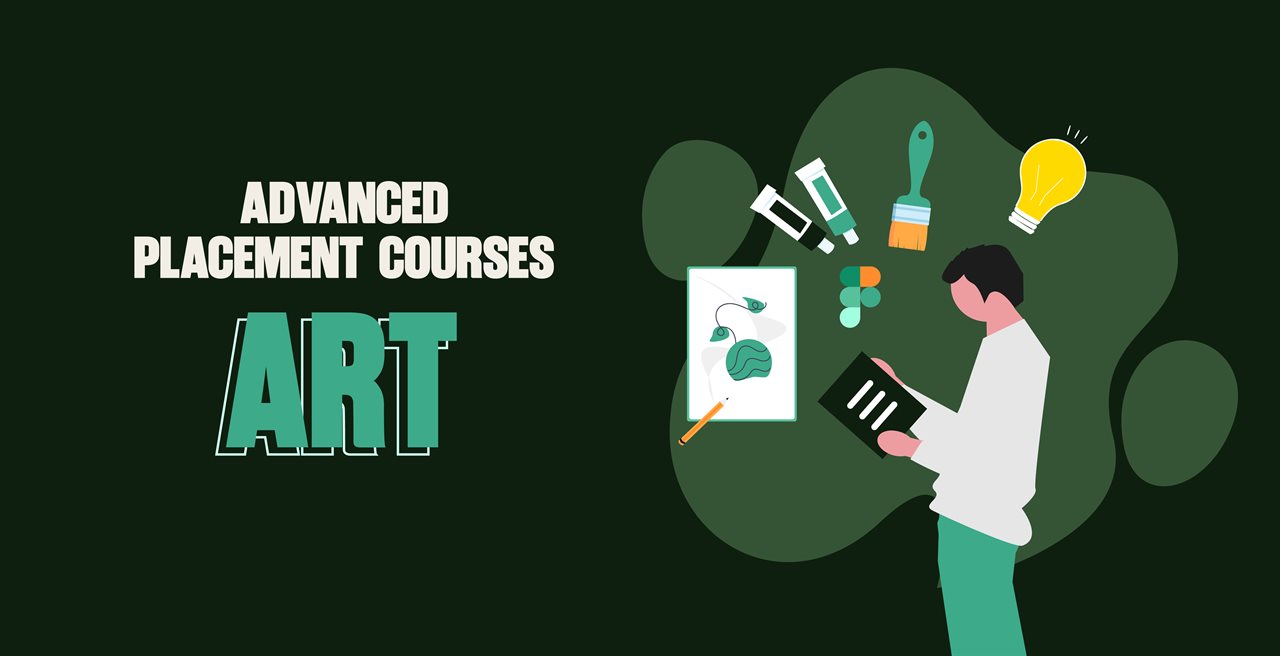 Advanced Placement Courses: Art