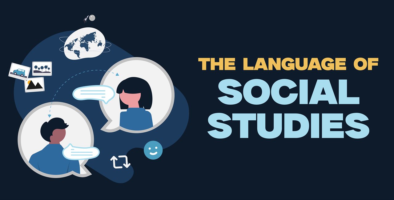 The Language of Social Studies